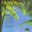 Tropical Jazz Fusion