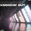 Knockin' Out - Single