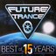 Future Trance - Best Of 15 Years