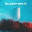 Sleep On It