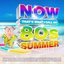 Now That's What I Call An 80s Summer