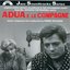 Adua e le compagne (Original Motion Picture Soundtrack in Full Stereophonic Sound from the Antonio Pietrangeli Movie)