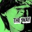 THE WAY