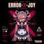 ERROR-X-JOY