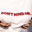 Don't Mind Me - Single