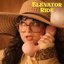 ELEVATOR RIDE - Single
