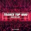 Trance Top 1000 (Mini Mix 006) - Armada Music