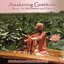 Awakening Gratitude: Music for Meditation and Gratitude