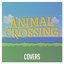 Animal Crossing (Covers)