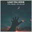 Lead You Home