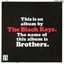 Brothers (Bonus CD - The Akron Sessions)