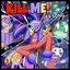 Kill Me! (Jax Song)