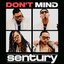 Don't Mind