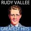 Rudy Vallee - Greatest Hits