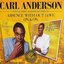Absence With Out Love / On & On