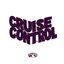 Cruise Control - Single
