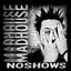 Madhouse