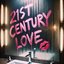 21st Century Love