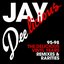 Jay Deelicious: The Delicious Vinyl Years