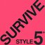 SURVIVE STYLE5+ (Movie [SURVIVE STYLE5+] Original Sound Track)
