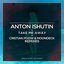 Take Me Away (Cristian Poow & MoonDeck Remixes)
