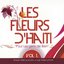 Les fleurs d'haiti, vol. 1