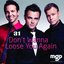 A1 / Don't Wanna Loose You Again