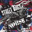 Street Dogs/Noi!se Split