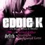 Serial Killer / Starlight / Disfigured Love