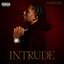 Intrude