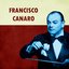 Presentando a Francisco Canaro