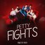 Petty Fights - EP