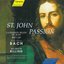 J.S. Bach: St. John Passion, BWV 245