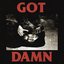 GOT DAMN - Single
