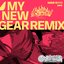 HONOO NO CIRCUS (MY NEW GEAR REMIX)