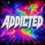 Addicted