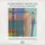How Many Worlds: An Opal Records Companion