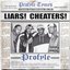Liars! Cheaters!