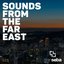 Sounds From the Far East 025 (DJ Mix)