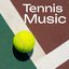 Tennis Music