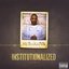 Institutionalized Vol. 2