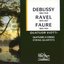 Debussy,  Ravel et Fauré : Quatuors viotti