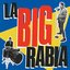 La Big Rabia