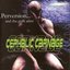 Cephalic Carnege/Perversion...And Guilt After-Anal Blast/Version 5.0bese