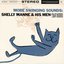 Shelly Manne And His Men: More Swinging Sounds