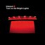 Turn On The Bright Lights (The Tenth Anniversary Edition)