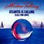 Atlantis Is Calling (S.O.S. For Love) - Single