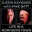 Life In A Northern Town