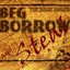 Beg, Borrow and Steal