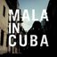 Mala in Cuba